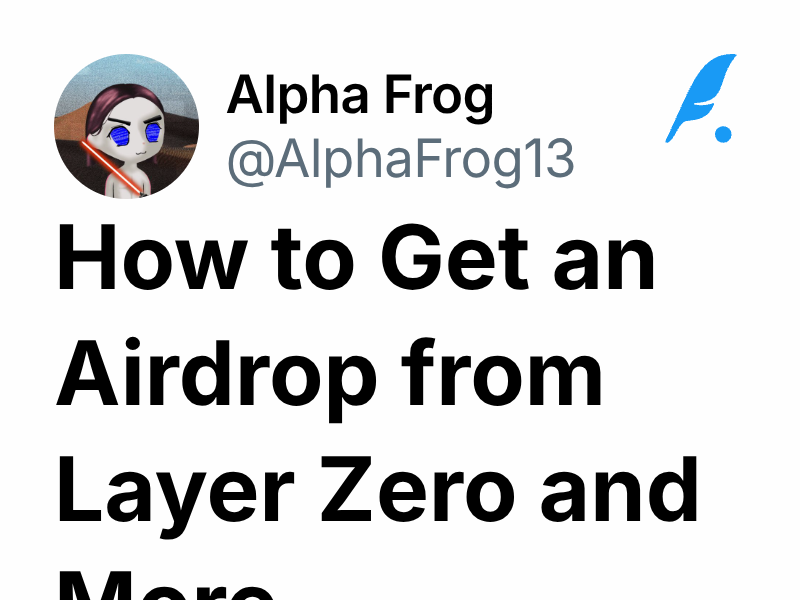 How to Get an Airdrop from Layer Zero and More | Alpha Frog