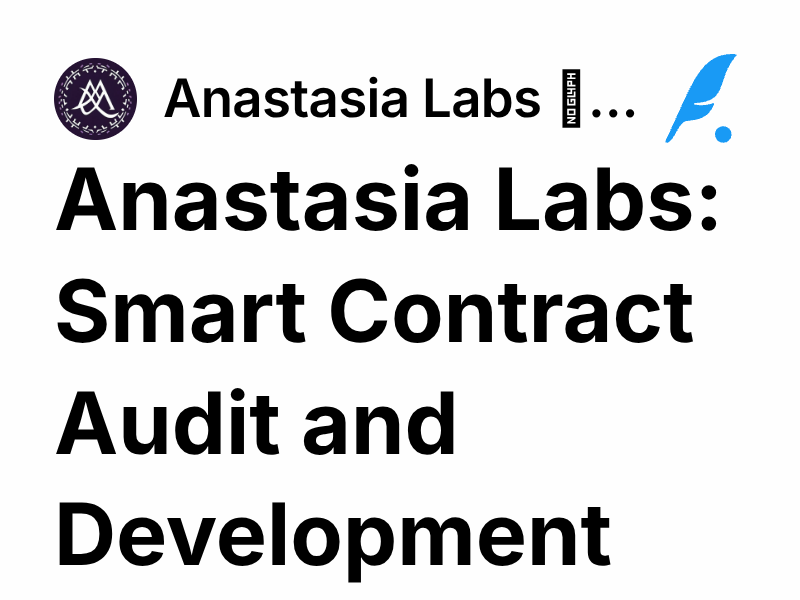 Anastasia Labs: Smart Contract Audit and Development | Anastasia Labs ...