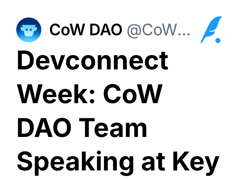 Devconnect Week: CoW DAO Team Speaking at Key Events | CoW DAO