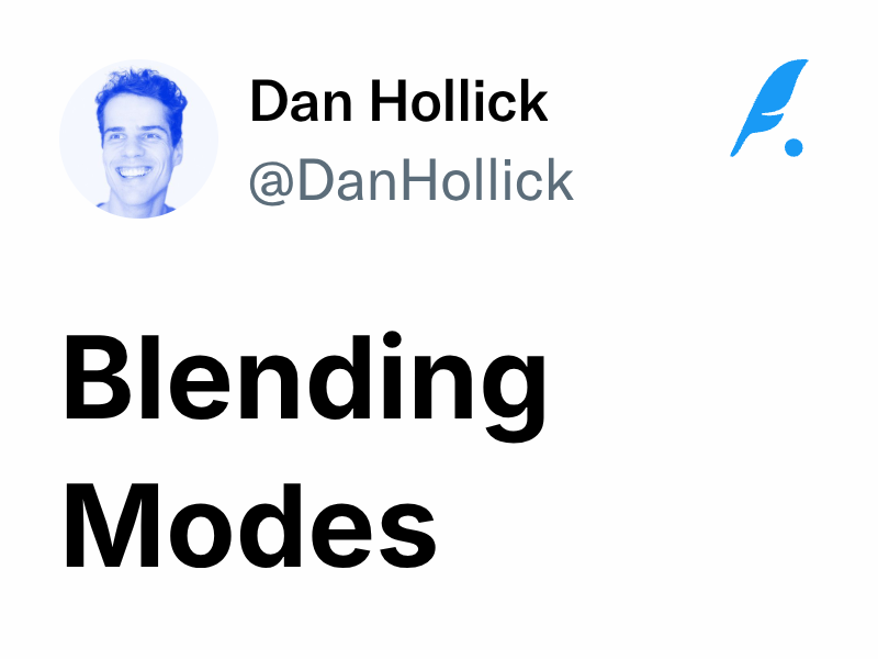 Blending Modes | Dan Hollick 🇿🇦