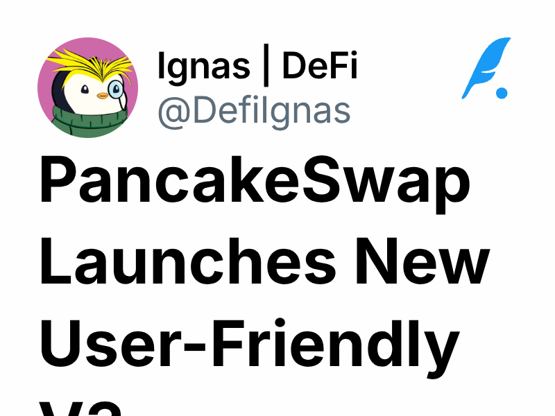 PancakeSwap Launches New UserFriendly V3 Ignas DeFi