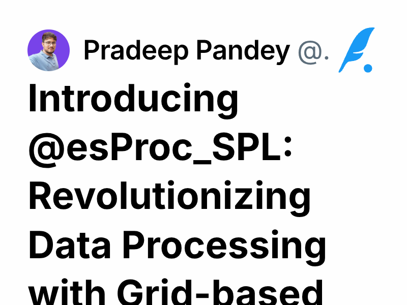 Introducing @esProc_SPL: Revolutionizing Data Processing with Grid ...