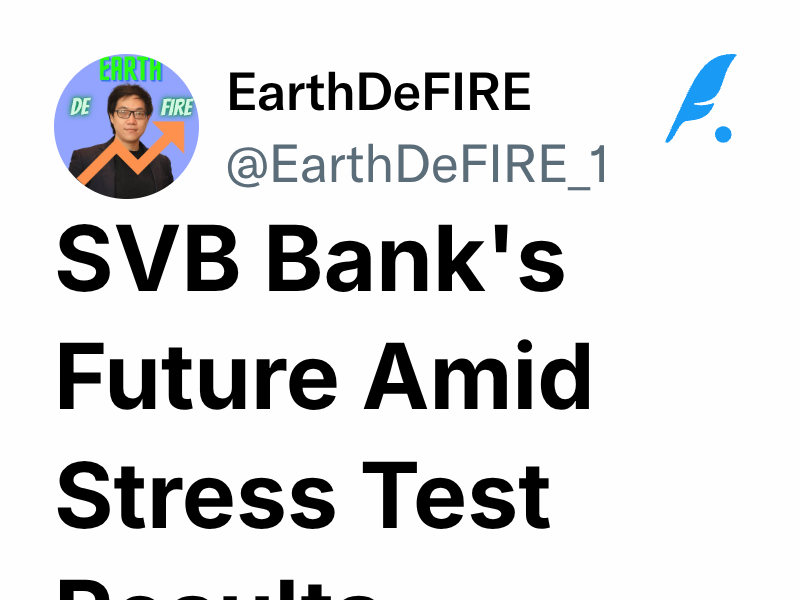 SVB Bank's Future Amid Stress Test Results EarthDeFIRE