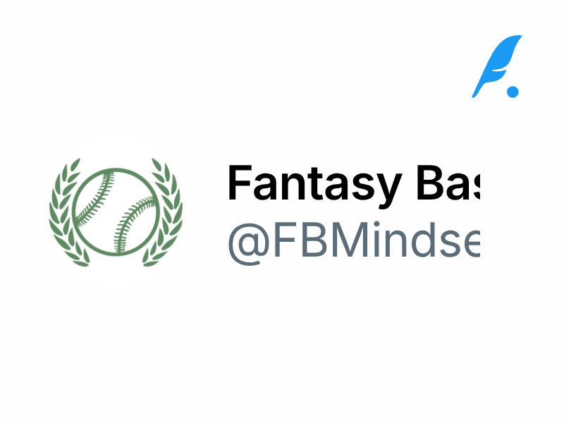Fantasy Baseball Mindset (@FBMindset)
