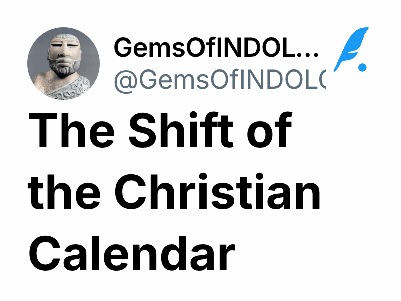 the-shift-of-the-christian-calendar-gemsofindology