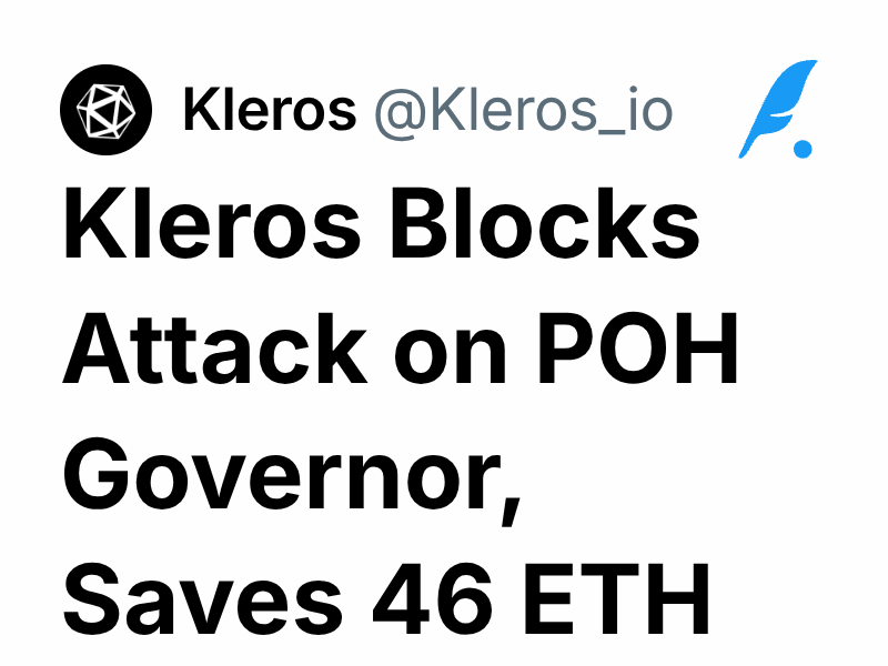 Kleros Blocks Attack on POH Governor, Saves 46 ETH | Kleros
