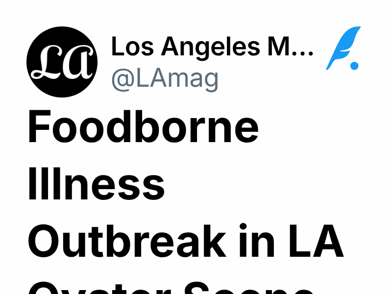Foodborne Illness Outbreak in LA Oyster Scene Los Angeles Magazine