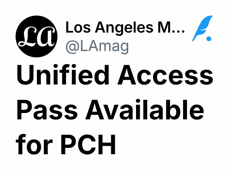 Unified Access Pass Available for PCH | Los Angeles Magazine