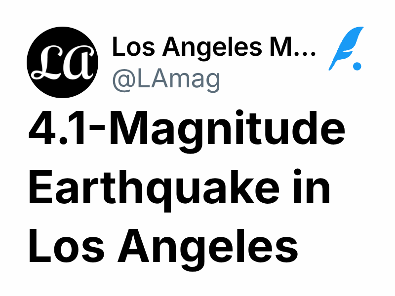 4.1-Magnitude Earthquake in Los Angeles | Los Angeles Magazine