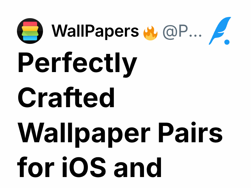 Perfectly Crafted Wallpaper Pairs for iOS and Android | WallPapers 🔥