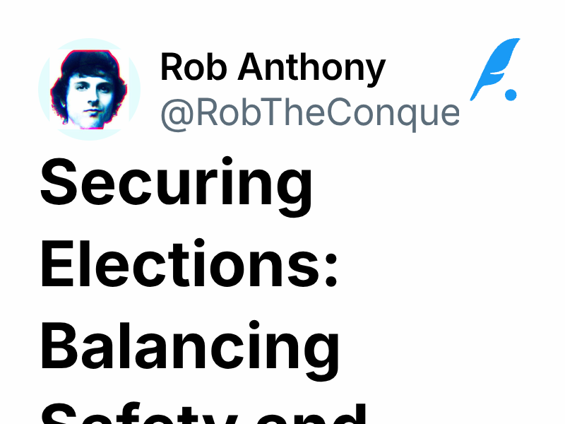 Securing Elections: Balancing Safety and Access | Rob Anthony