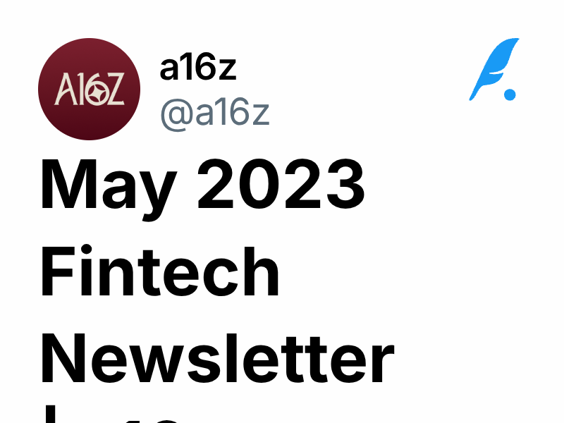May 2023 Fintech Newsletter a16z a16z