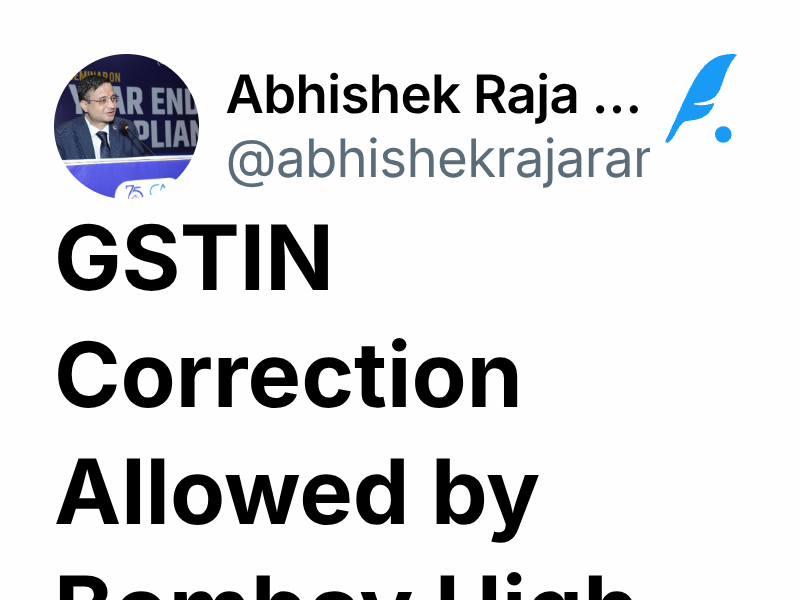 gstin-correction-allowed-by-bombay-high-court-abhishek-raja-ram