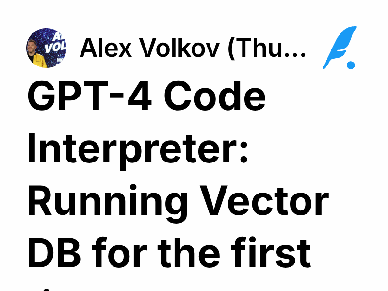 GPT-4 Code Interpreter: Running Vector DB for the first time | Alex ...