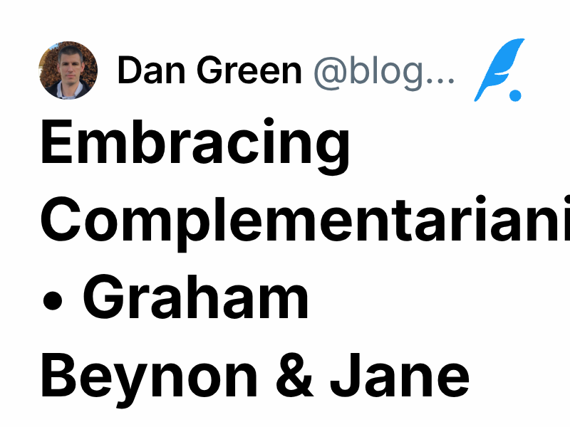 Embracing Complementarianism • Graham Beynon & Jane Tooher | Dan Green