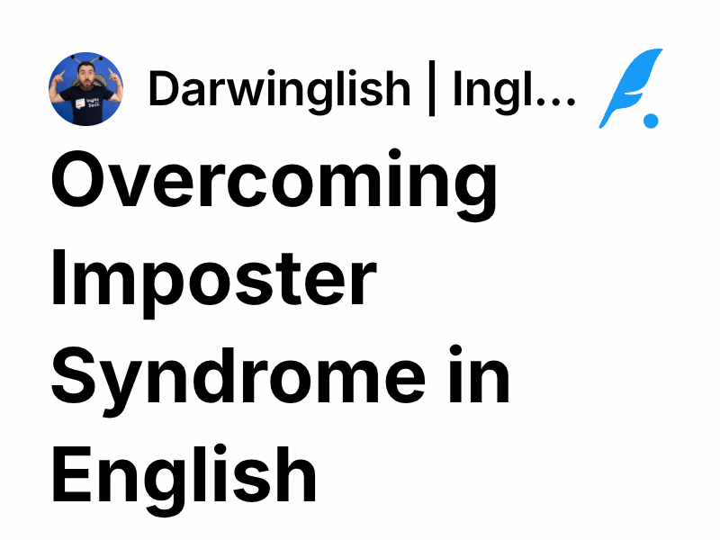 Overcoming Imposter Syndrome in English Language Learning | Darwinglish ...
