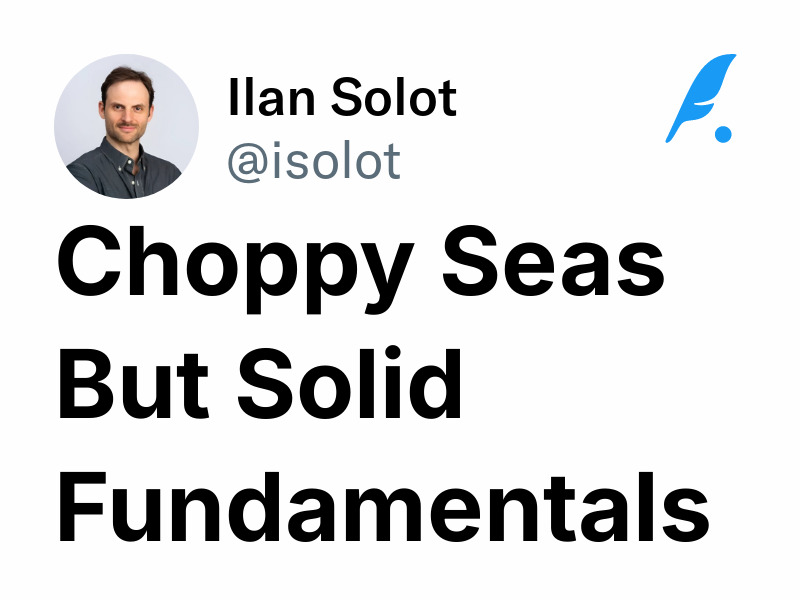 choppy-seas-but-solid-fundamentals-ilan-solot