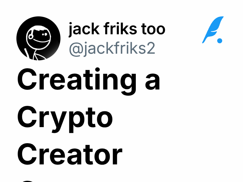 Creating a Crypto Creator Course | jack friks too