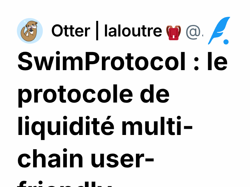 SwimProtocol : le protocole de liquidité multi-chain user-friendly ...