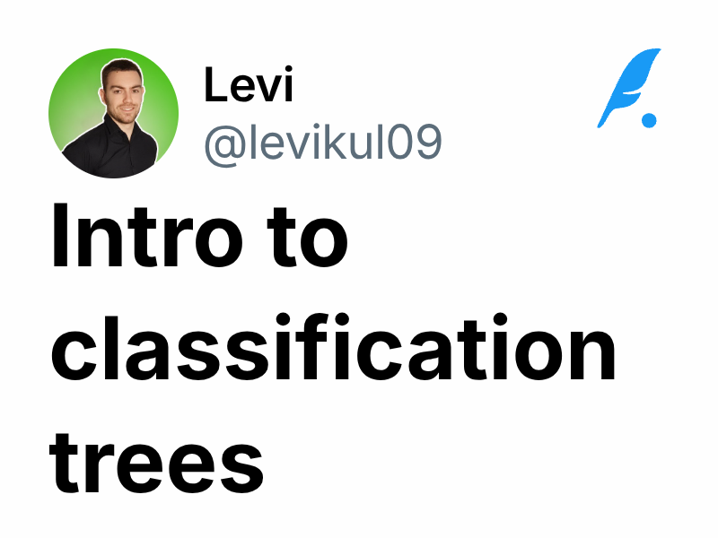 Intro to classification trees | Levi