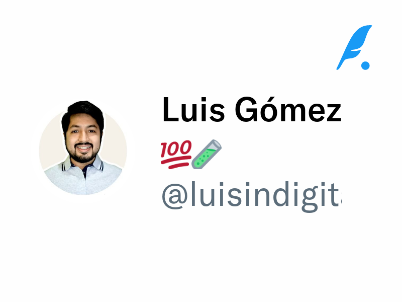 Luis Gómez 💯🧪 (@luisindigital)