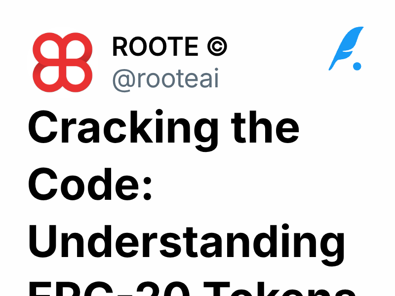 Cracking the Code: Understanding ERC-20 Tokens | ROOTE