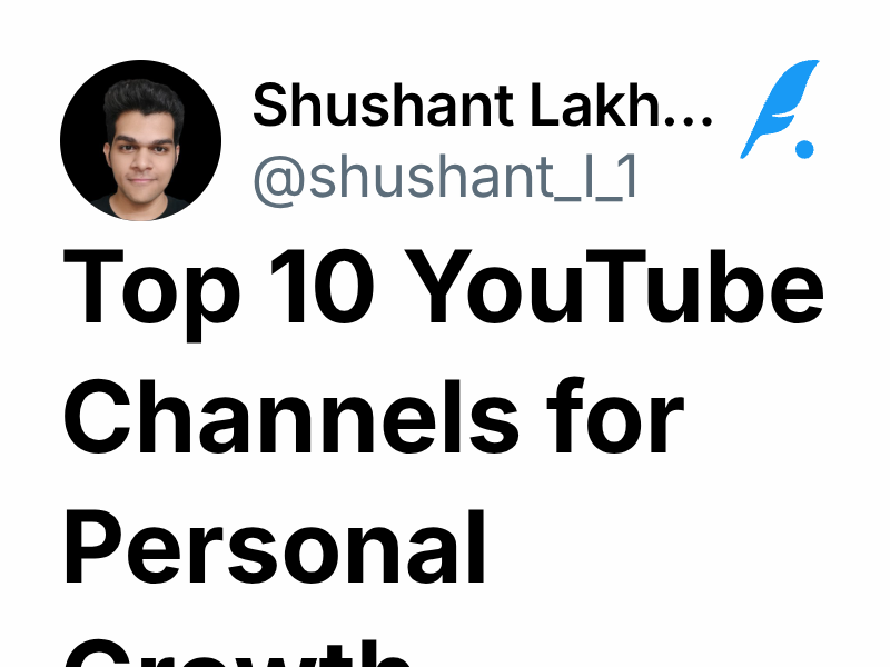 Top 10 YouTube Channels for Personal Growth | Shushant Lakhyani