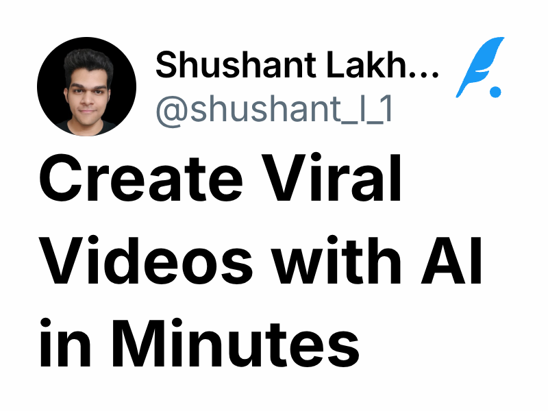 Create Viral Videos with AI in Minutes | Shushant Lakhyani