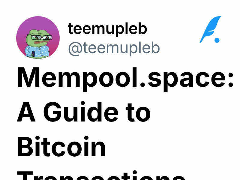 Mempool.space: A Guide to Bitcoin Transactions | teemupleb