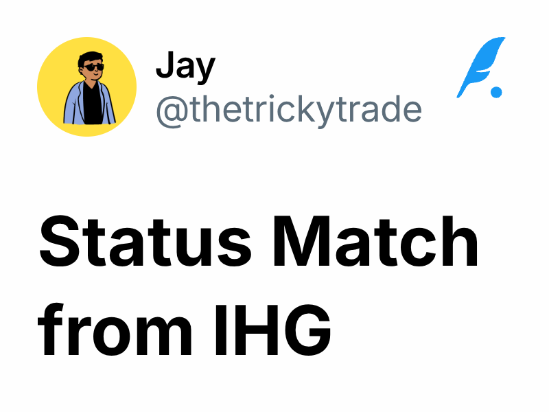 Status Match from IHG Jay