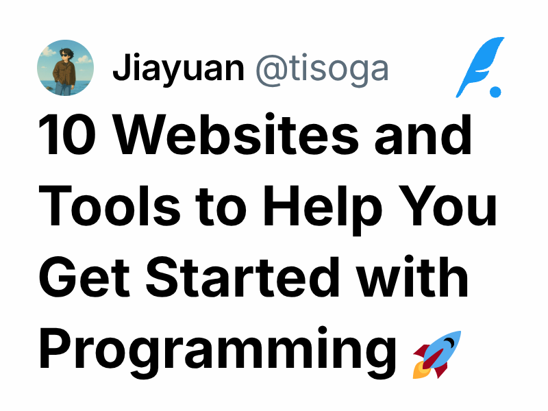 10 Websites and Tools to Help You Get Started with Programming 🚀 | jiayuan